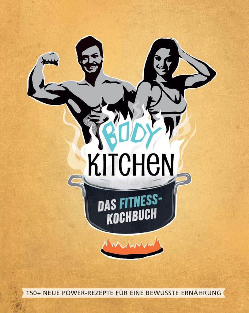 Body Kitchen 2 Fitness-Kochbuch